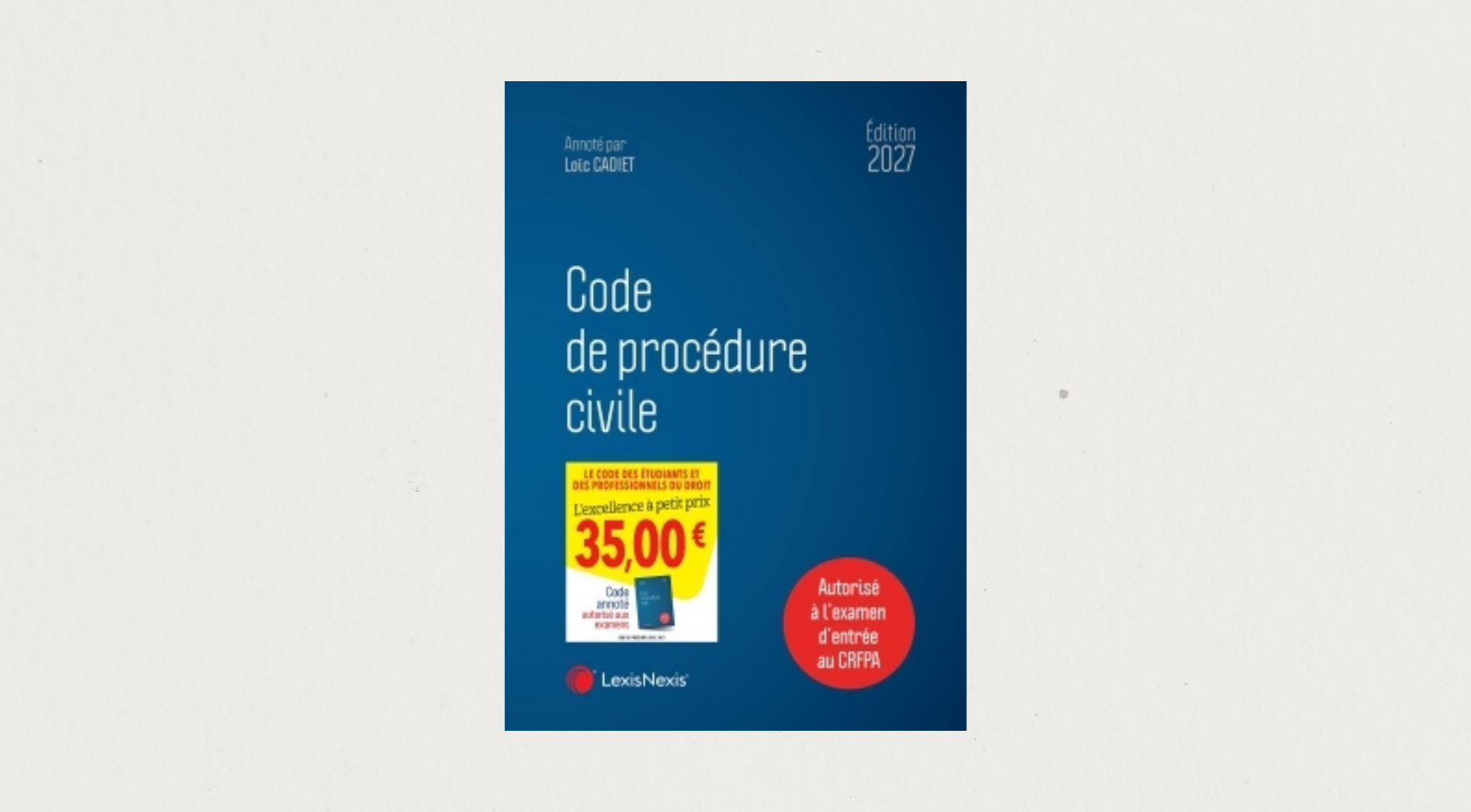 Illustration de l'article  Code de procédure civile - Édition 2027 - LexisNexis